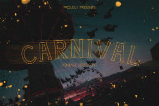 Carnival Typeface: Elevating Editorial Design with Vintage Charm