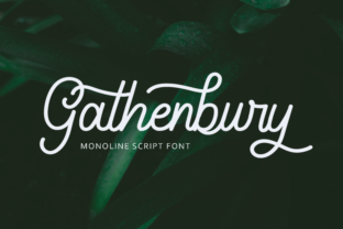 Gathenbury: The Playful Script Font for Editorial Design