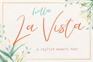 La Vista Script Font Review for Campaign Design