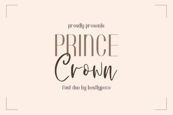 Prince Crown: The Modern Script Handwritten Font Duo for Digital Branding